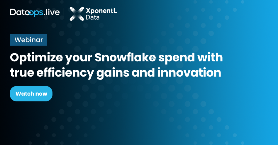 Optimize Your Snowflake Spend With True Efficiency Gains and Innovation - amended