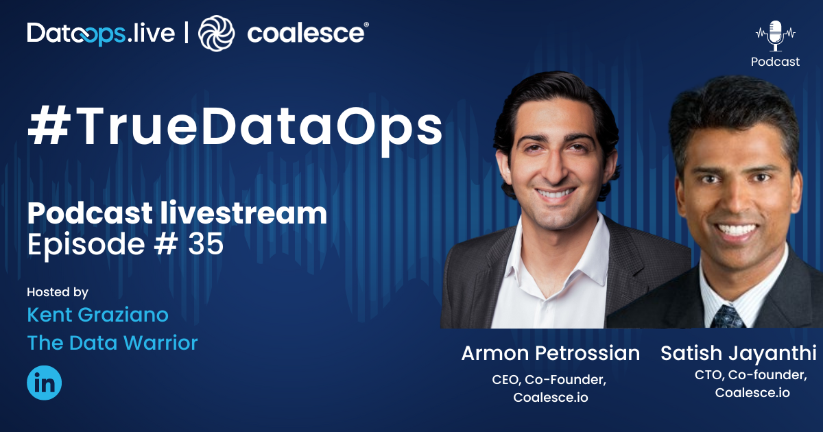 Coalesce.io - Ep #35