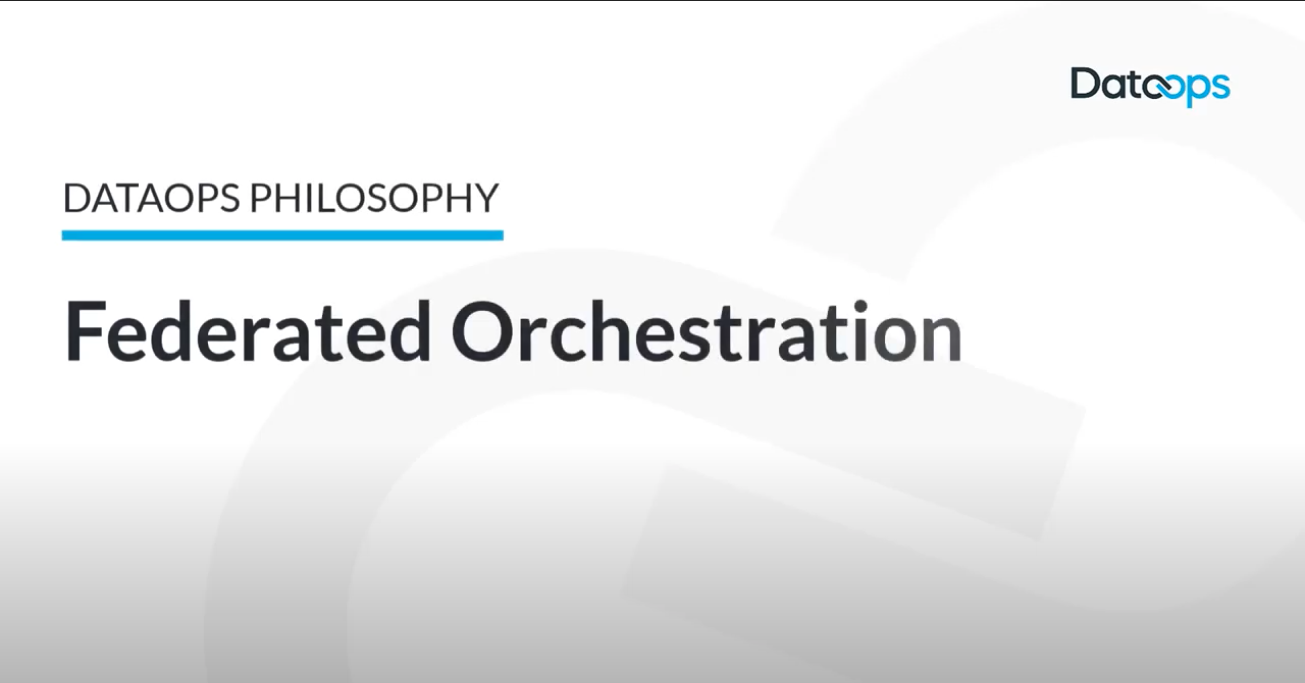 DataOps Federated Orchestration