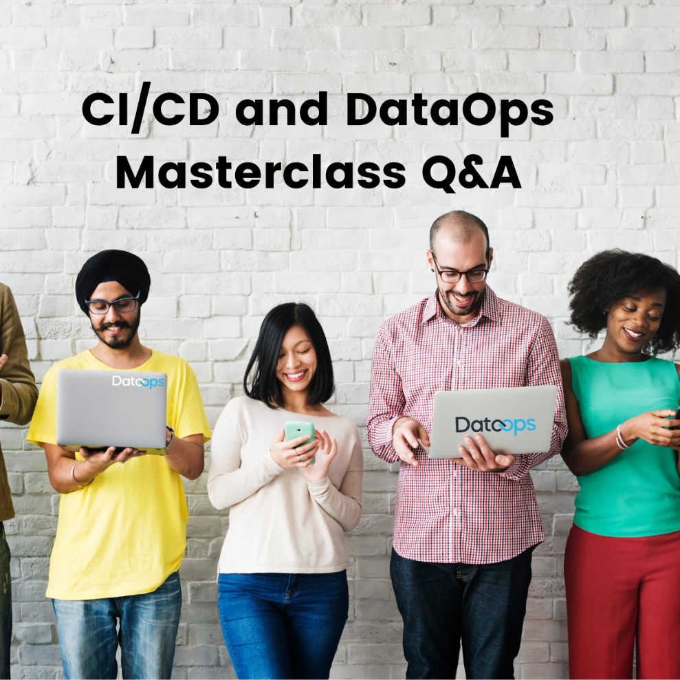 Q&A from the Masterclass on CICD and DataOps for Snowflake